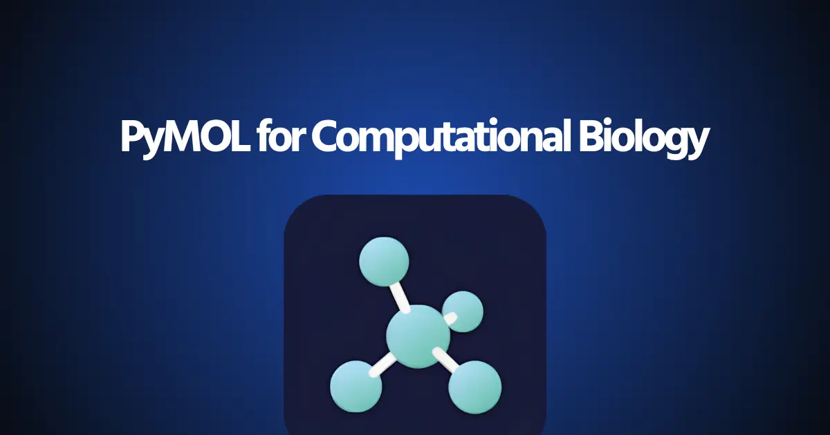 PyMOL for Bioinformatics